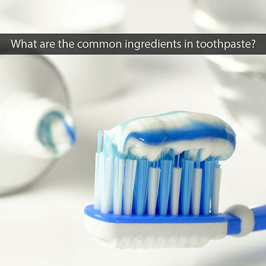 What’s in Toothpaste?