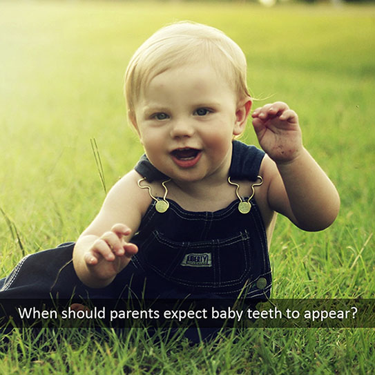 When to Expect Baby Teeth to Appear